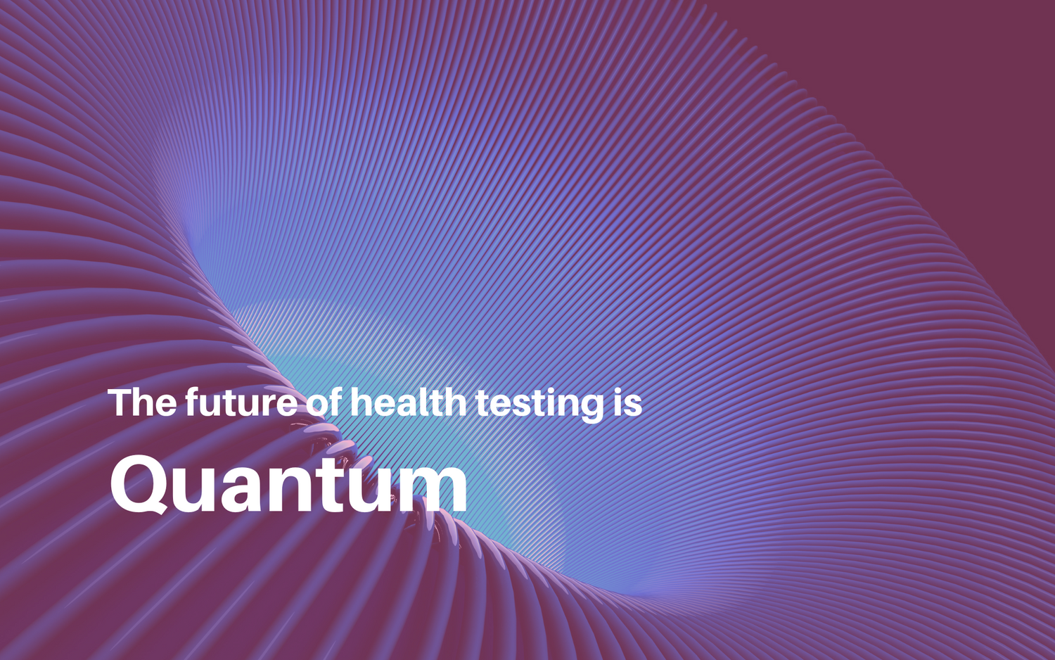 What is Quantum Health Testing?